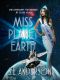[Miss Planet Earth 01] • Miss Planet Earth